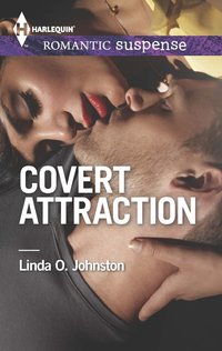 Covert Attraction by Linda O. Johnston