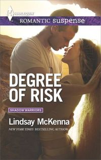 Degree of Risk by Lindsay McKenna