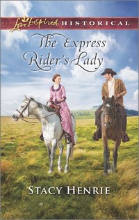 The Express Rider?s Lady