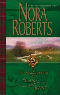 Excerpt of The MacGregors: Alan ~ Grant by Nora Roberts