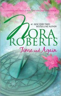 Excerpt of Time and Again by Nora Roberts