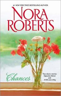 Chances by Nora Roberts