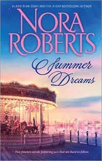 Excerpt of Summer Dreams by Nora Roberts