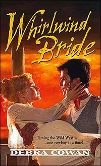 Whirlwind Bride by Debra Cowan