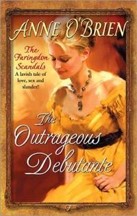 The Outrageous Debutante by Anne O'Brien