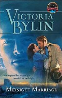 Midnight Marriage by Victoria Bylin