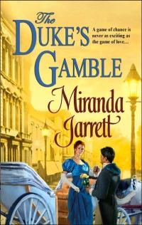 Excerpt of The Duke's Gamble by Miranda Jarrett