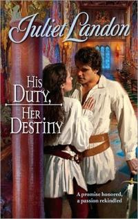 Excerpt of His Duty, Her Destiny by Juliet Landon