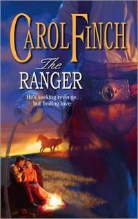 The Ranger by Carol Finch