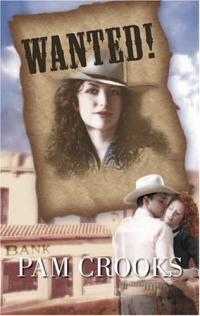 Wanted! by Pam Crooks
