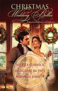 Christmas Wedding Belles by Miranda Jarrett