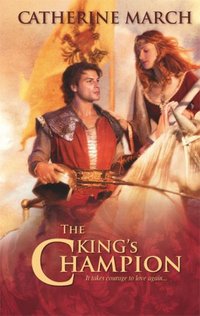 The King's Champion by Catherine March