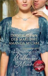 The Diamonds Of Welbourne Manor by Amanda McCabe