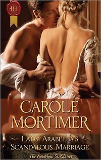 Excerpt of Lady Arabella's Scandalous Marriage by Carole Mortimer