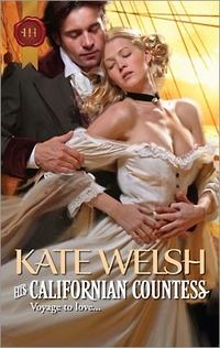 Excerpt of His Californian Countess by Kate Welsh