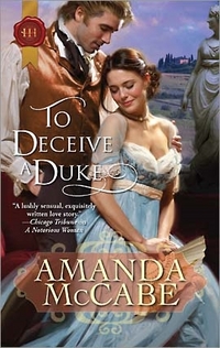 Excerpt of To Deceive a Duke by Amanda McCabe