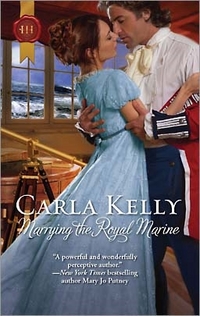 Excerpt of Marrying The Royal Marine by Carla Kelly