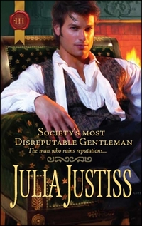 Excerpt of Society's Most Disreputable Gentleman by Julia Justiss