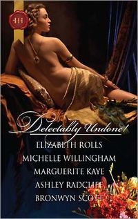 Delectably Undone! by Marguerite Kaye