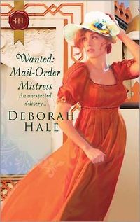 Wanted: Mail-Order Mistress by Deborah Hale