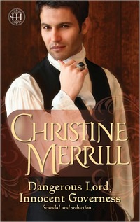 Dangerous Lord, Innocent Governess by Christine Merrill