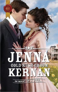 Gold Rush Groom by Jenna Kernan