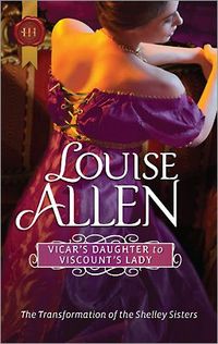 Vicar's Daughter To Viscount's Lady by Louise Allen