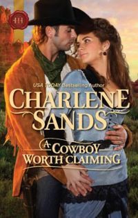 A Cowboy Worth Claiming by Charlene Sands