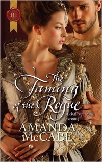 The Taming Of The Rogue by Amanda McCabe