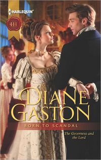 Born To Scandal by Diane Gaston
