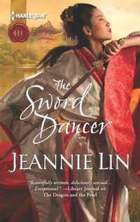 The Sword Dancer by Jeannie Lin