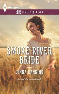 Smoke River Bride by Lynna Banning