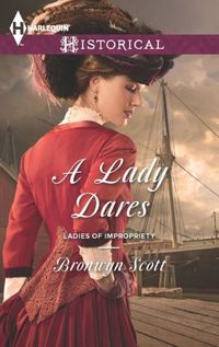 A Lady Dares by Bronwyn Scott