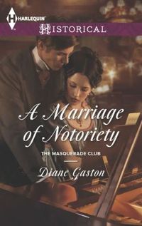 A Marriage Of Notoriety by Diane Gaston