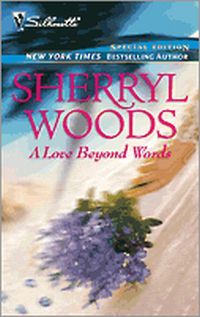 A Love Beyond Words by Sherryl Woods