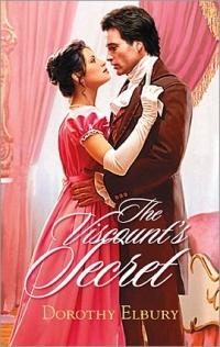 The Viscount's Secret by Dorothy Elbury