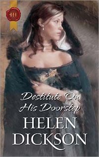 Destitute on His Doorstep by Helen Dickson
