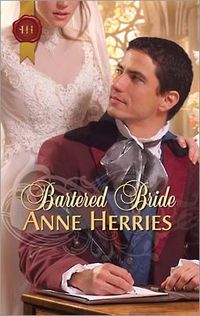 Bartered Bride by Anne Herries
