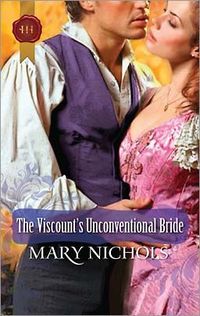 The Viscount's Unconventional Bride by Mary Nichols