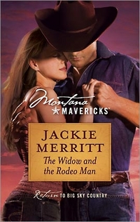 The Widow And The Rodeo Man by Jackie Merritt