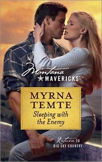 Sleeping With The Enemy by Myrna Temte