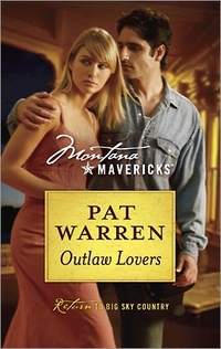 Excerpt of Outlaw Lovers by Pat Warren