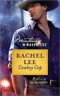 Cowboy Cop by Rachel Lee