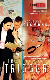 Excerpt of The Trigger by Jacqueline Diamond