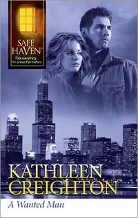 A Wanted Man by Kathleen Creighton