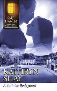 A Suitable Bodyguard by Kathryn Shay