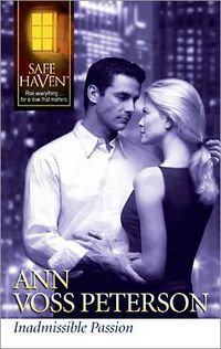 Inadmissible Passion by Ann Voss Peterson