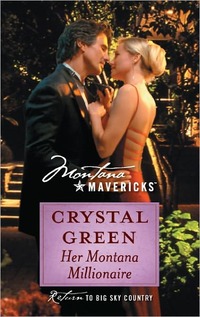 Her Montana Millionaire by Crystal Green