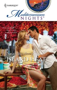 Island Heat by Sarah Mayberry