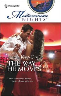 The Way He Moves by Marcia King-Gamble
